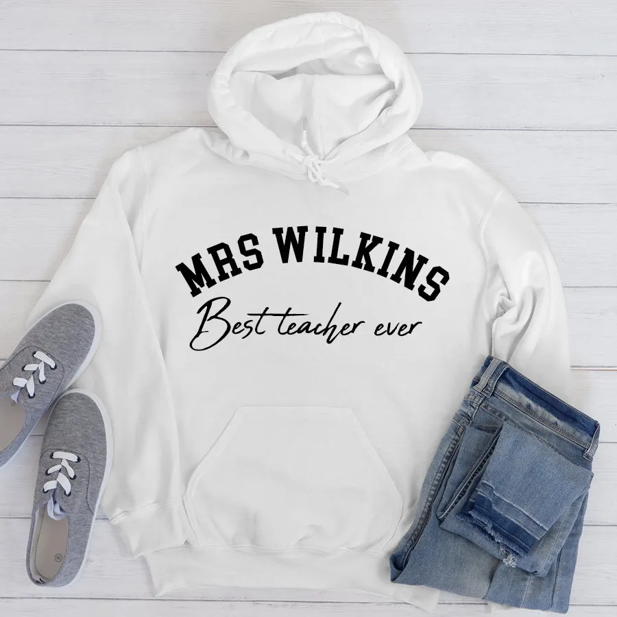 Best Teacher Ever College Personalised Hoodie