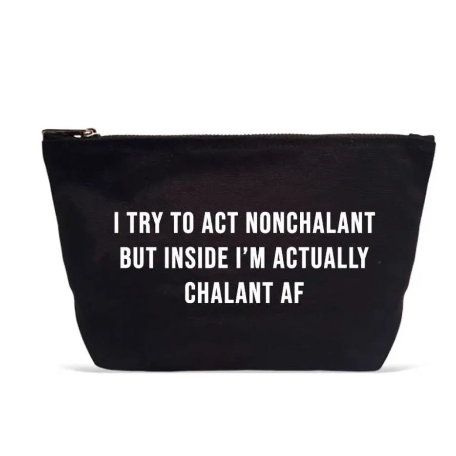 Non Chalant AF Makeup Bag